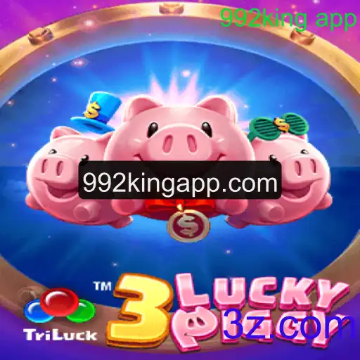 Guia Completo para o Jogo 3LUCKYPIGGY no 992King App