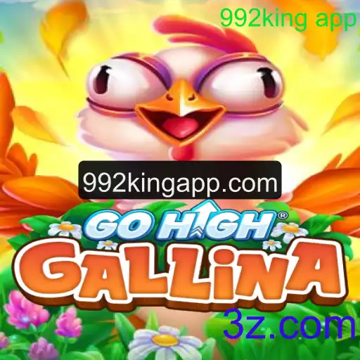 GoHighGallina: Descubra o Jogo e suas Regras com o 992king App